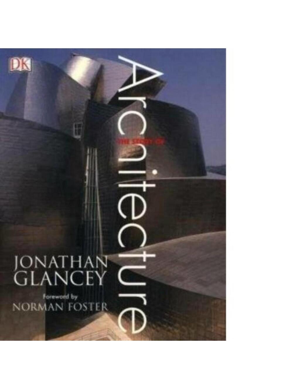 College Textbook Story Of Architecture School Paperback Jonathon Glancey